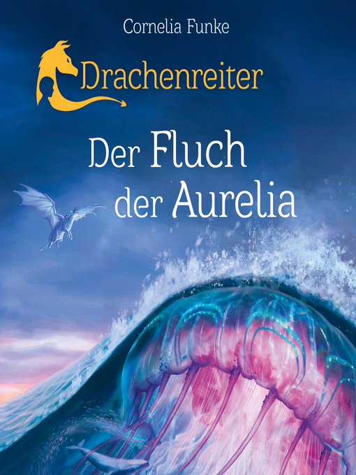 Title details for Der Fluch der Aurelia by Cornelia Funke - Available